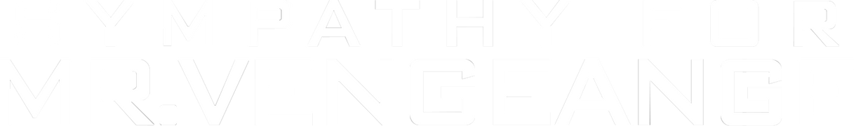 Sympathy For Mr. Vengeance