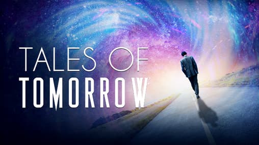 Watch Tales of Tomorrow Streaming Online | Tubi Free TV
