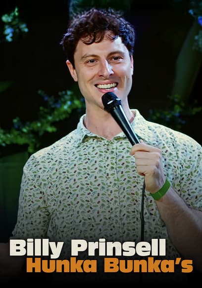 Billy Prinsell: Hunka Bunka's