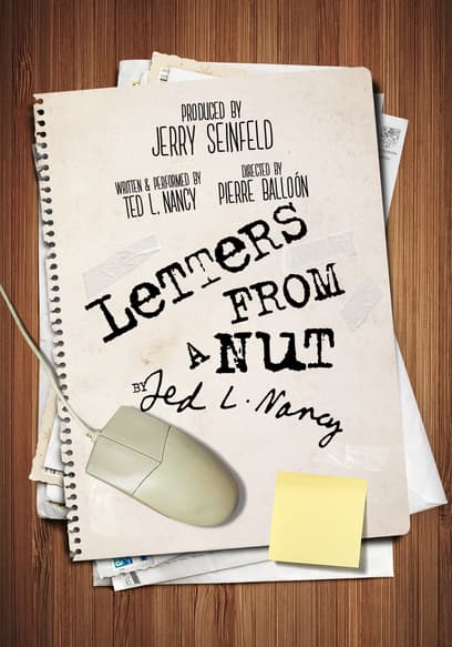 Letters From a Nut