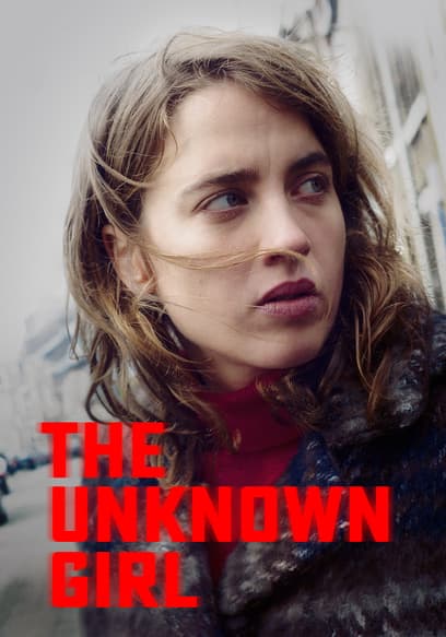 The Unknown Girl