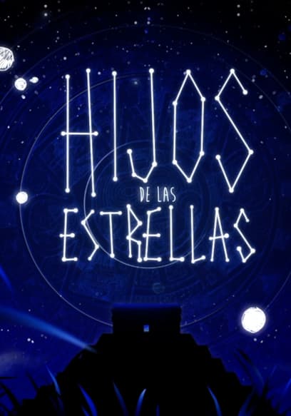 Hijos De Las Estrellas