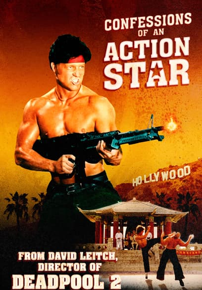 Confessions of an Action Star