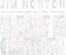 Jim Norton: Please Be Offended