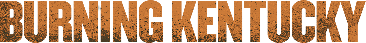 Burning Kentucky