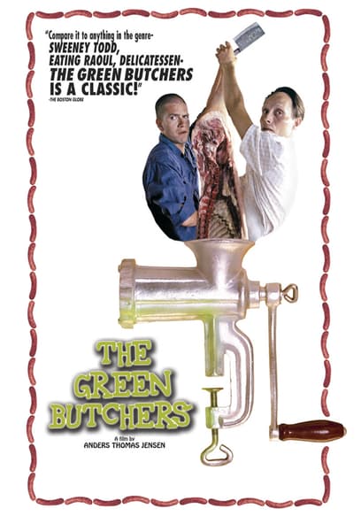 The Green Butchers