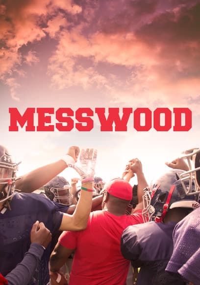 Messwood poster