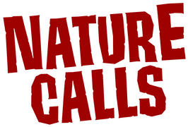 Nature Calls