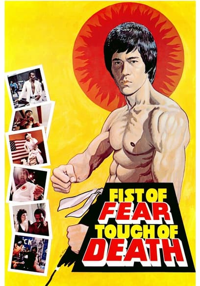Fist of Fear, Touch of Death