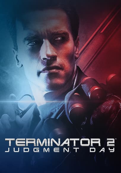 Terminator 2: Judgment Day