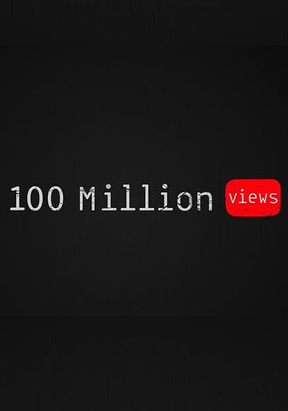 100 Million Views