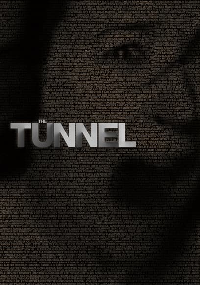The Tunnel