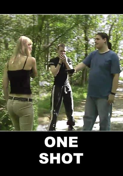 One Shot