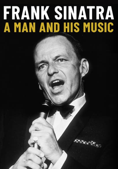 Frank Sinatra: A Man and His Music* poster