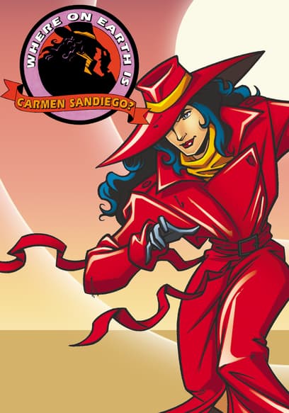 Where on Earth Is Carmen Sandiego?