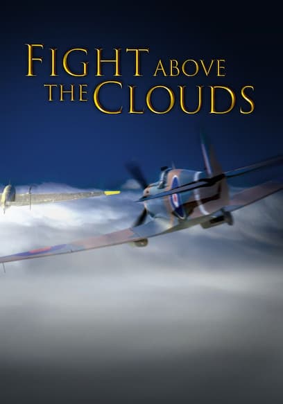 Fight Above the Clouds