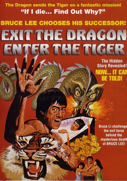 Exit the Dragon, Enter the Tiger