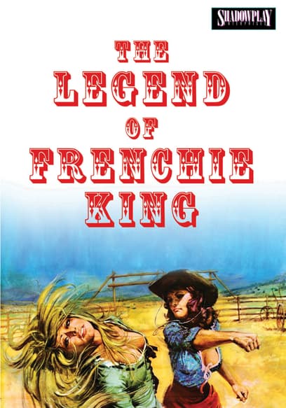 The Legend of Frenchie King