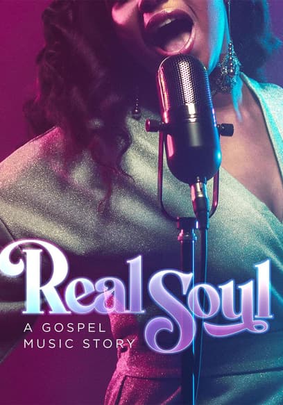 Real Soul: A Gospel Music Story