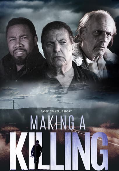Making a Killing