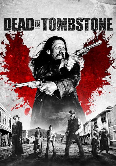 Dead in Tombstone