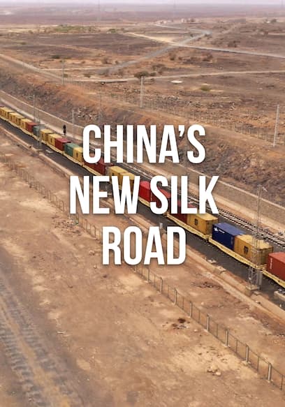 China's New Silk Road