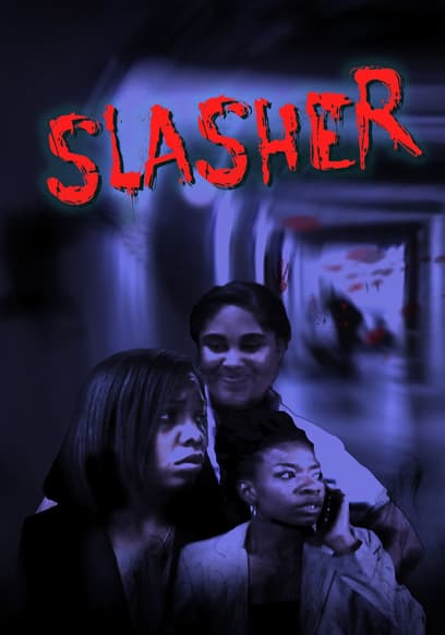 Slasher