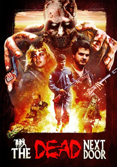 The Dead Next Door