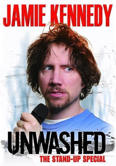 Jamie Kennedy: Unwashed