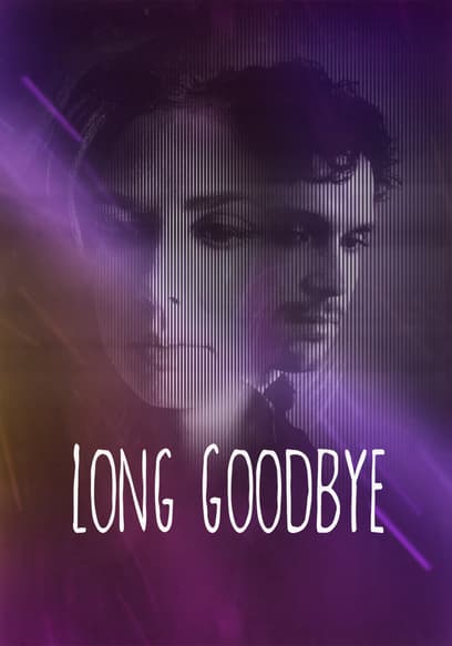Long Goodbye