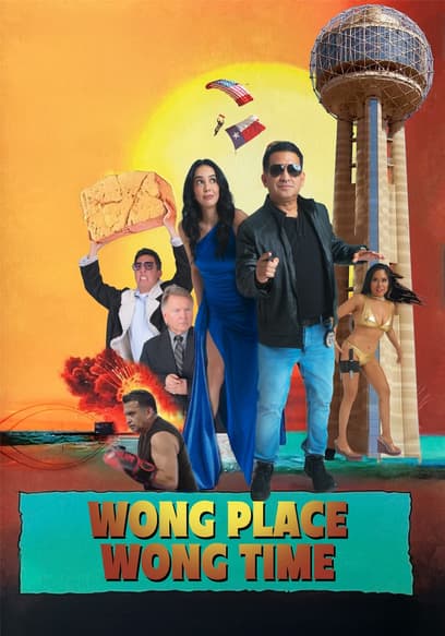 Wong Place Wong Time poster