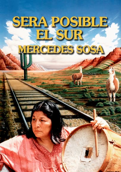 Será posible el sur: Mercedes Sosa
