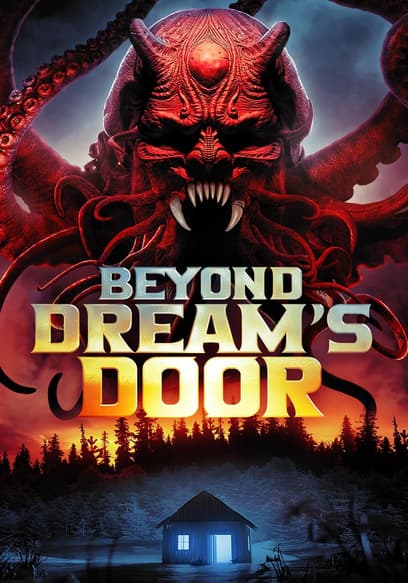 Beyond Dream’s Door Horror