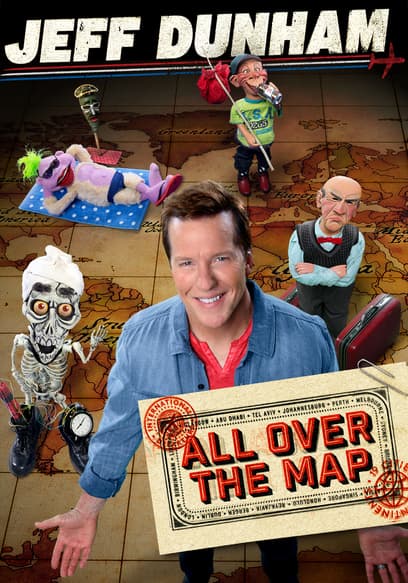 Jeff Dunham: All Over the Map