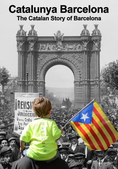 Catalunya Barcelona: The Catalan Story of Barcelona