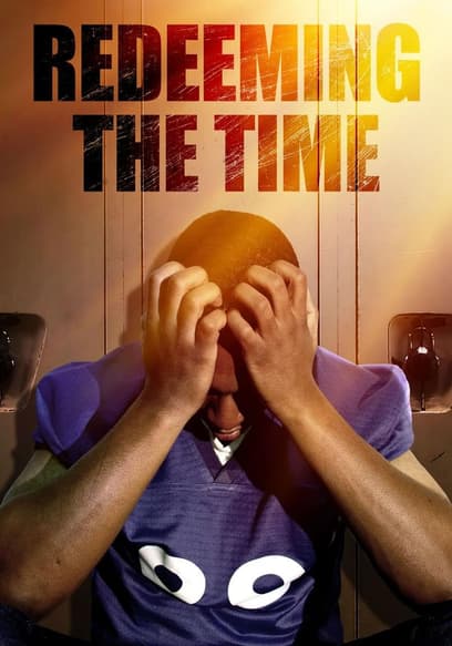 Redeeming the Time