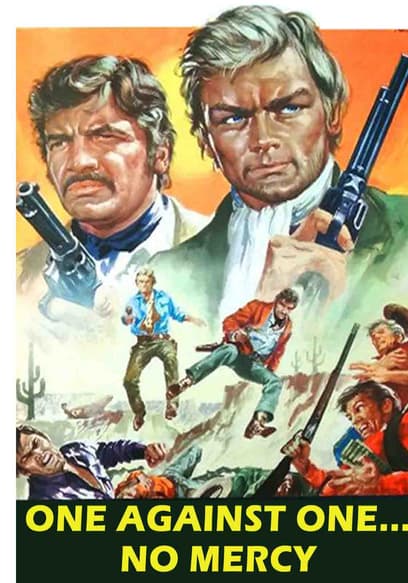 One Against One...No Mercy