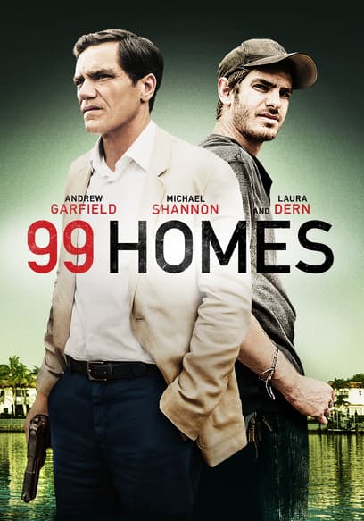 99 Homes