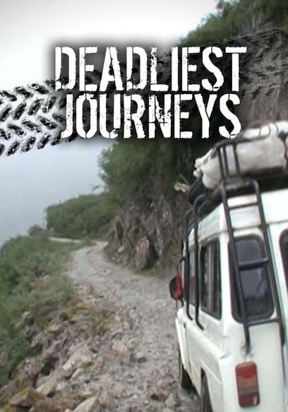 Deadliest Journeys poster