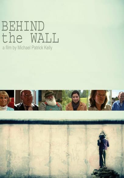 Behind the Wall