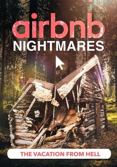 Airbnb Nightmares