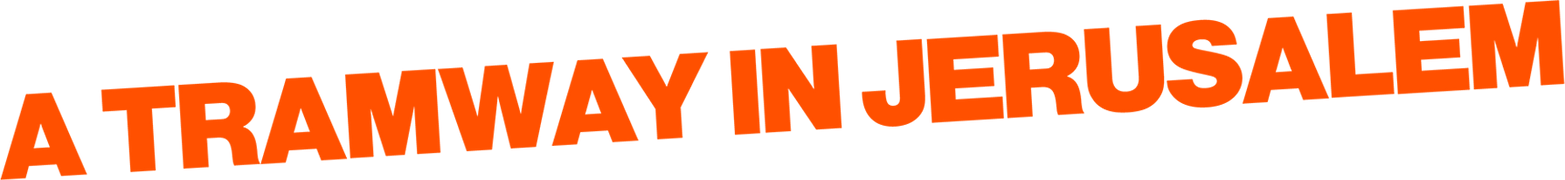 A Tramway in Jerusalem