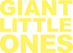 Giant Little Ones