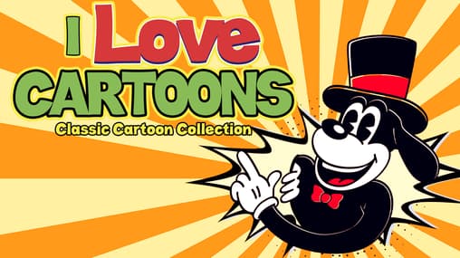 Watch I Love Cartoons: Classic Cartoon Collection (202 Free