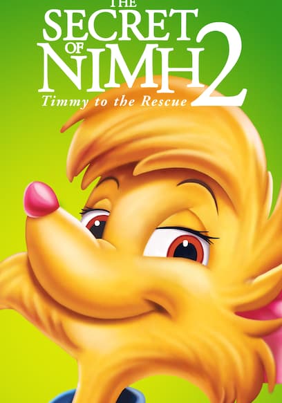 The Secret of N.I.M.H. 2:Timmy To The Rescue