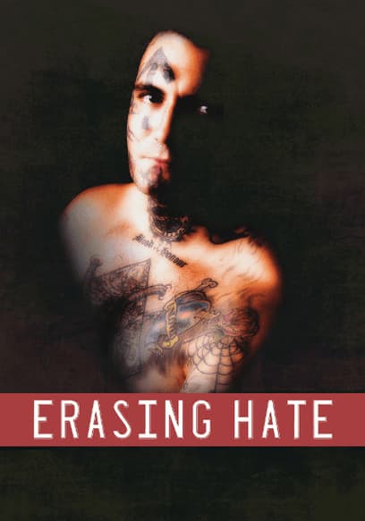 Erasing Hate