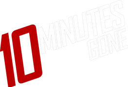 10 Minutes Gone