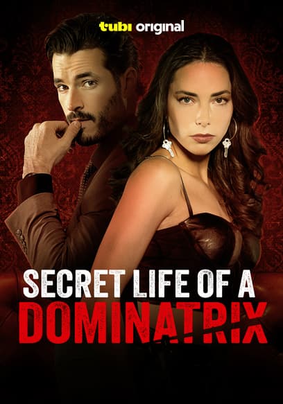 Secret Life of a Dominatrix