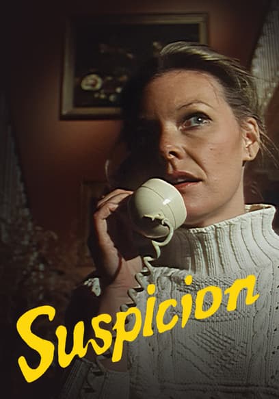 Suspicion