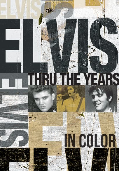 Elvis: Thru the Years